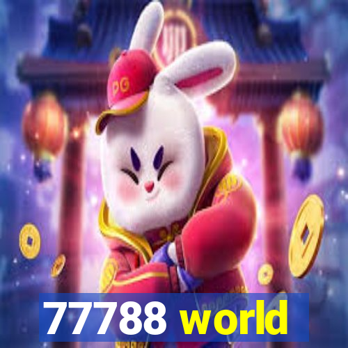 77788 world