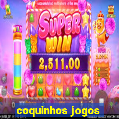 coquinhos jogos