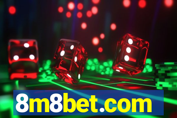 8m8bet.com