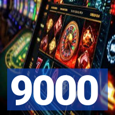 9000