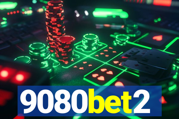 9080bet2