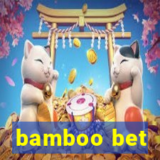 bamboo bet