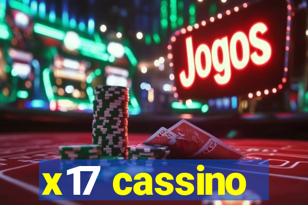 x17 cassino