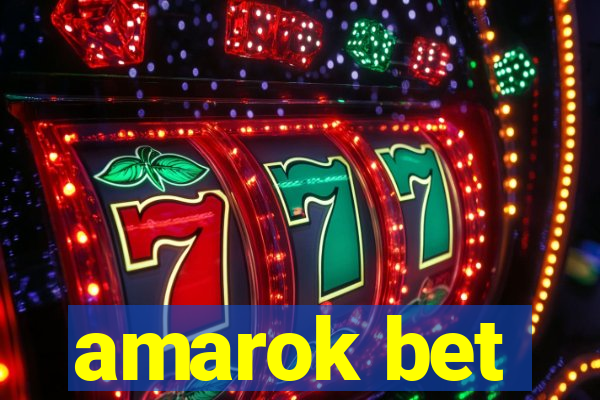 amarok bet