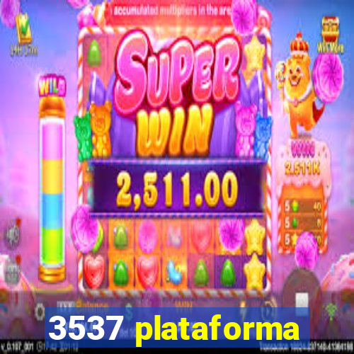 3537 plataforma