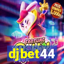 djbet44