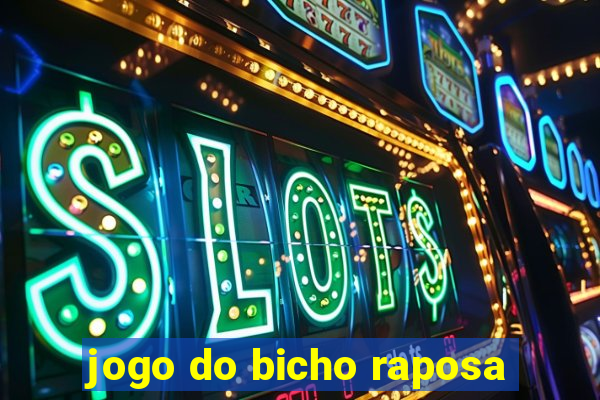 jogo do bicho raposa