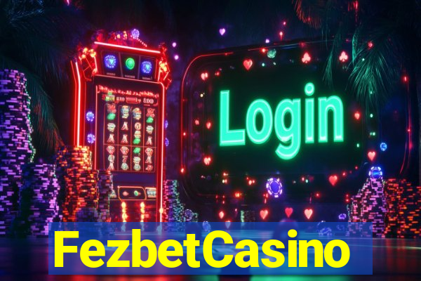 FezbetCasino