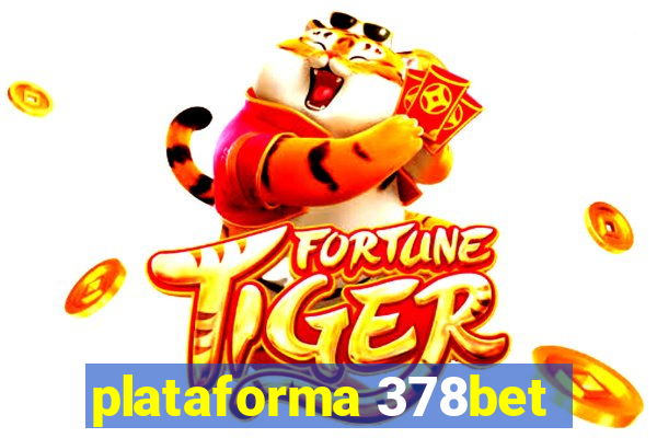 plataforma 378bet