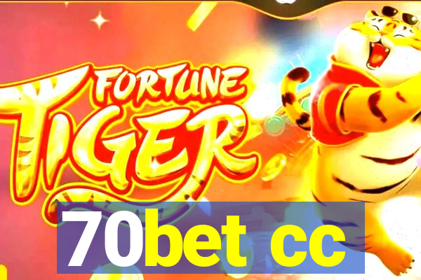 70bet cc