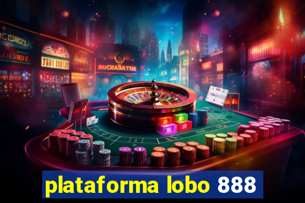 plataforma lobo 888