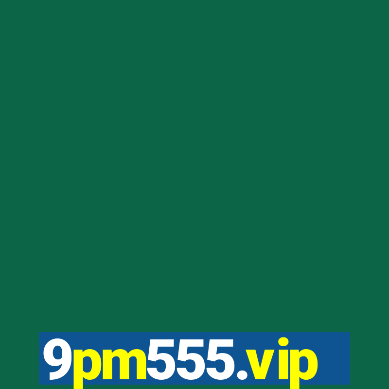 9pm555.vip