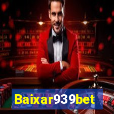 Baixar939bet