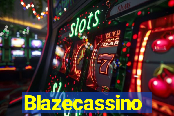 Blazecassino