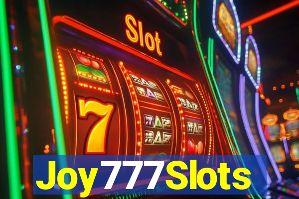 Joy777Slots