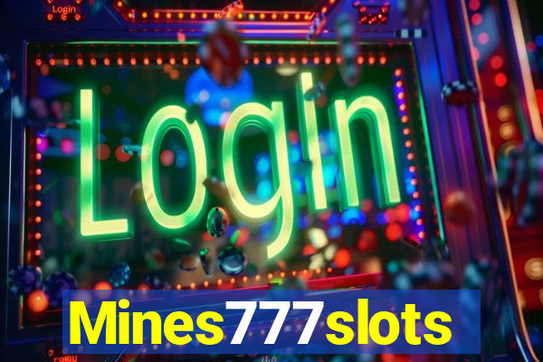 Mines777slots