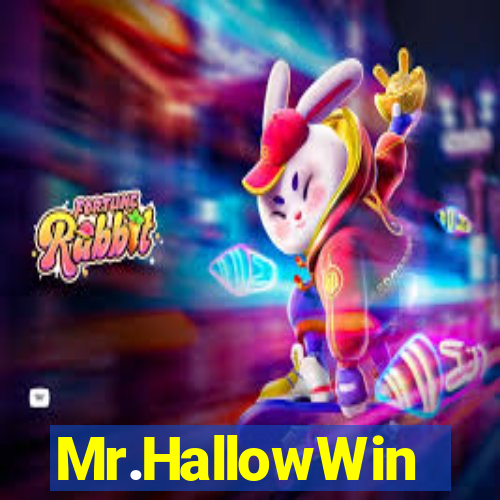 Mr.HallowWin