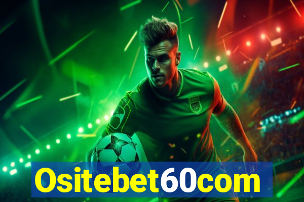 Ositebet60com