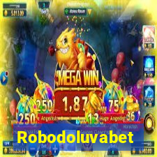 Robodoluvabet