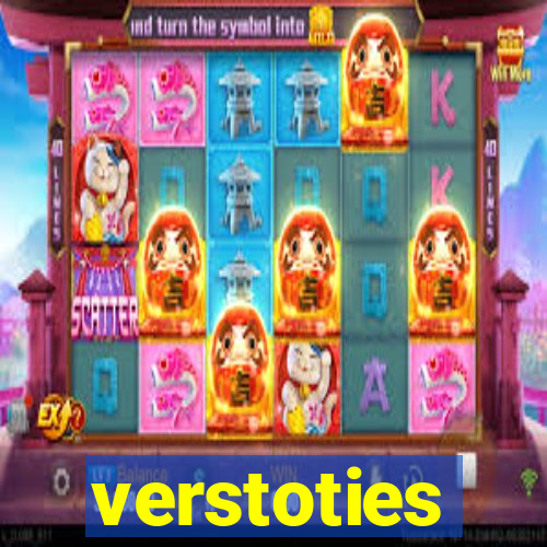 verstoties