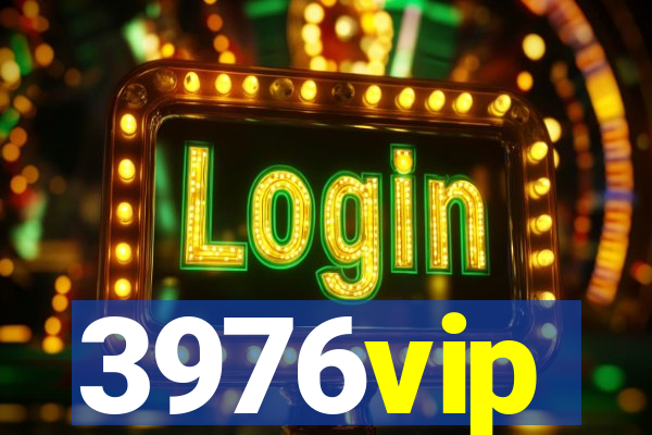 3976vip