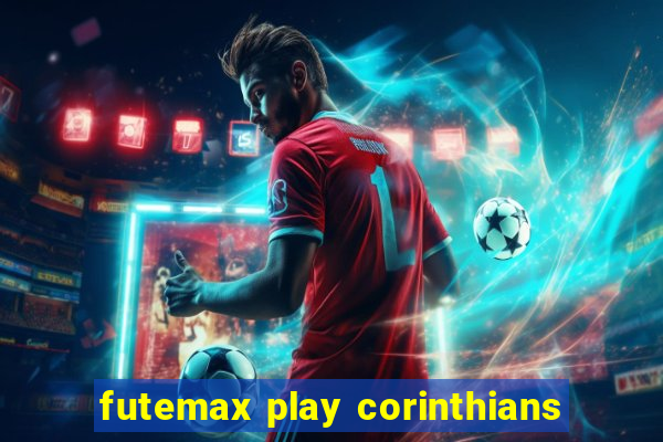 futemax play corinthians