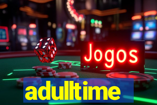 adulltime