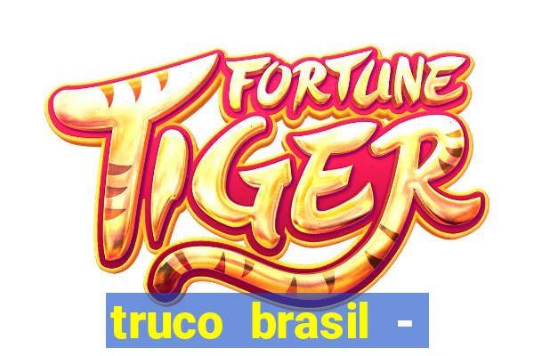 truco brasil - truco online