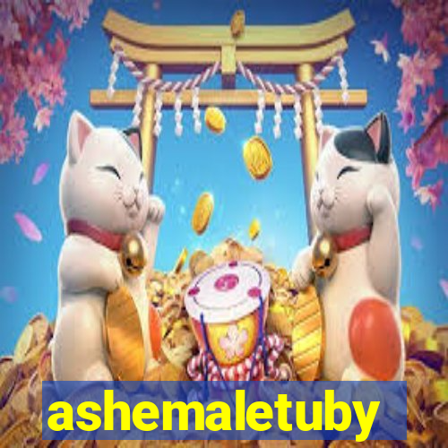 ashemaletuby