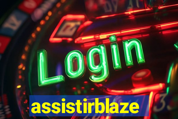 assistirblaze