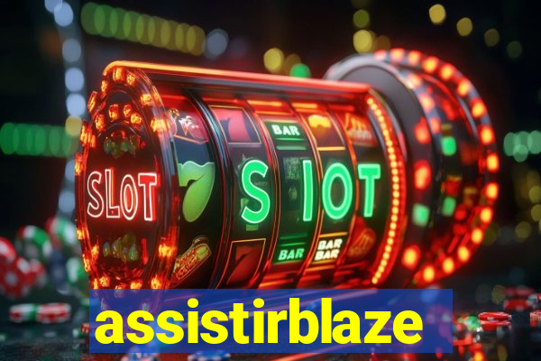 assistirblaze