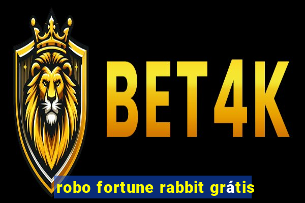 robo fortune rabbit grátis