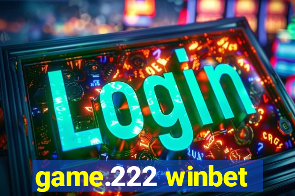 game.222 winbet