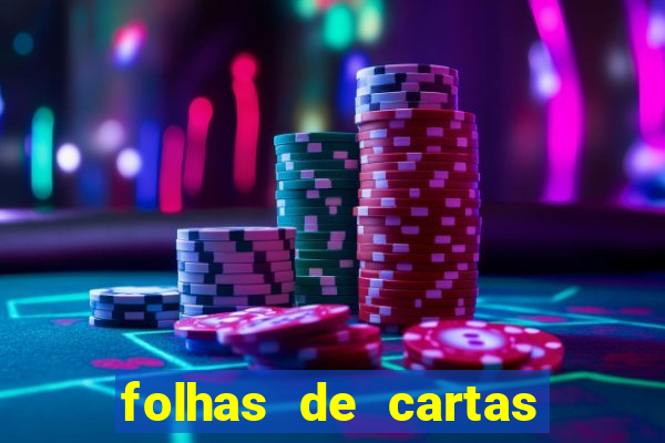 folhas de cartas para imprimir