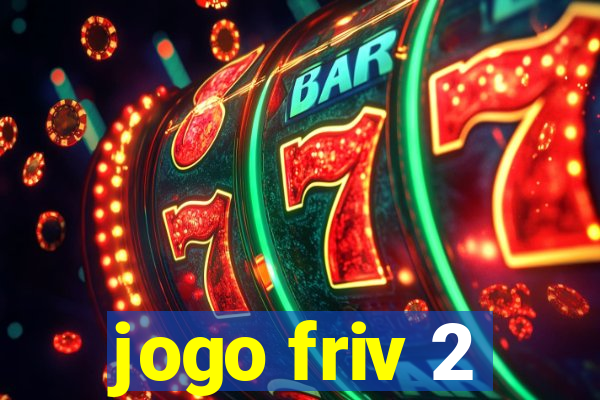 jogo friv 2