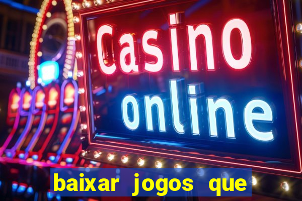 baixar jogos que ganha dinheiro no pix