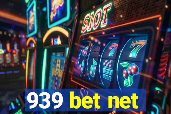 939 bet net