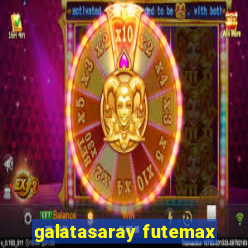 galatasaray futemax