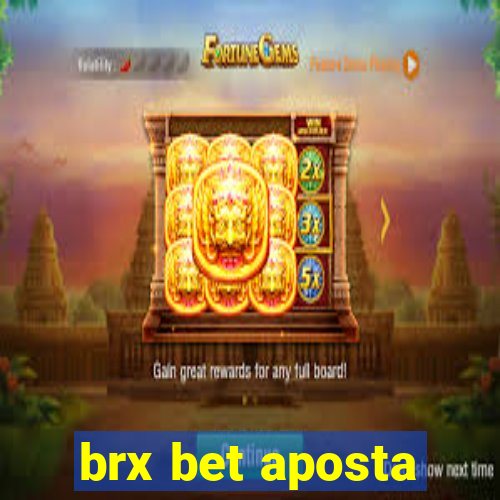 brx bet aposta