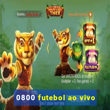 0800 futebol ao vivo