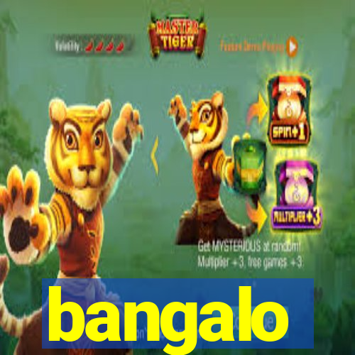 bangalo