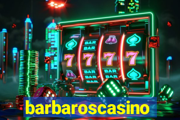 barbaroscasino