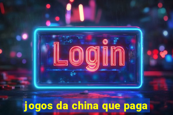 jogos da china que paga