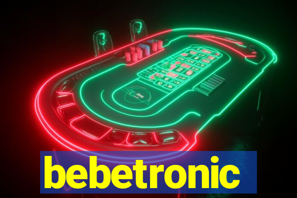 bebetronic