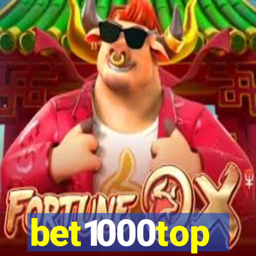 bet1000top