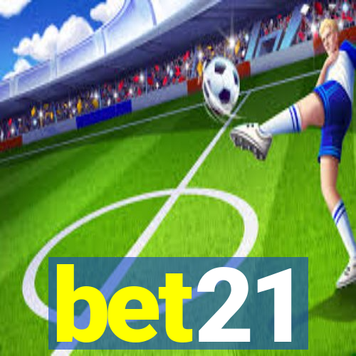 bet21