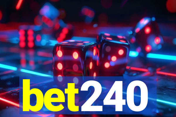 bet240