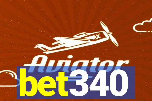 bet340