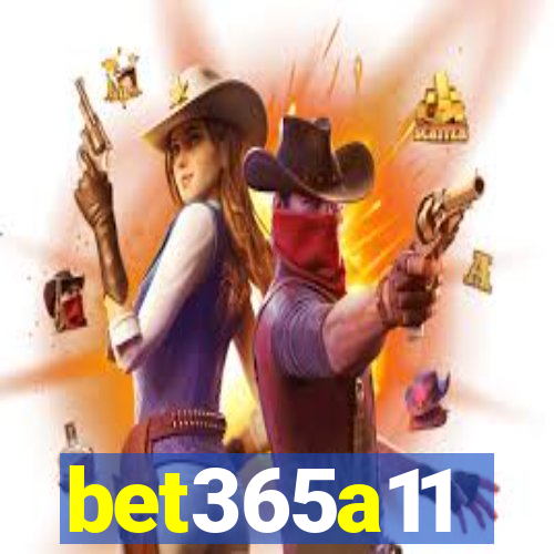 bet365a11