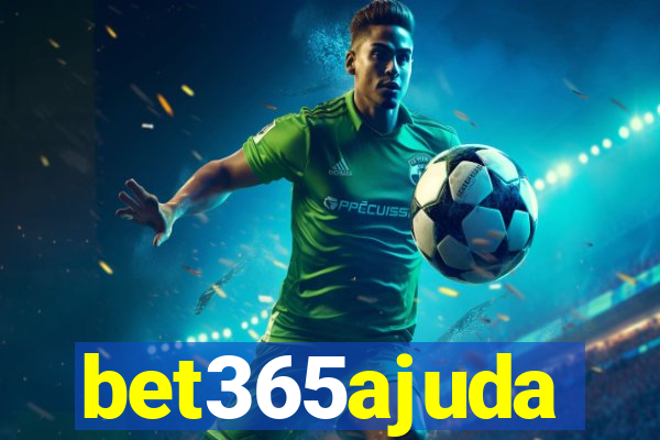 bet365ajuda